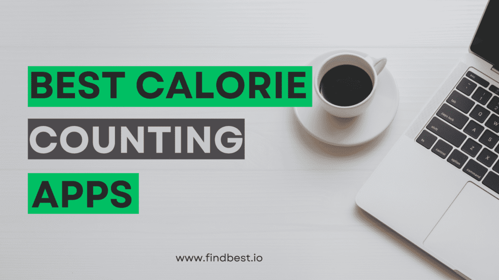 Best calorie counter apps 2023