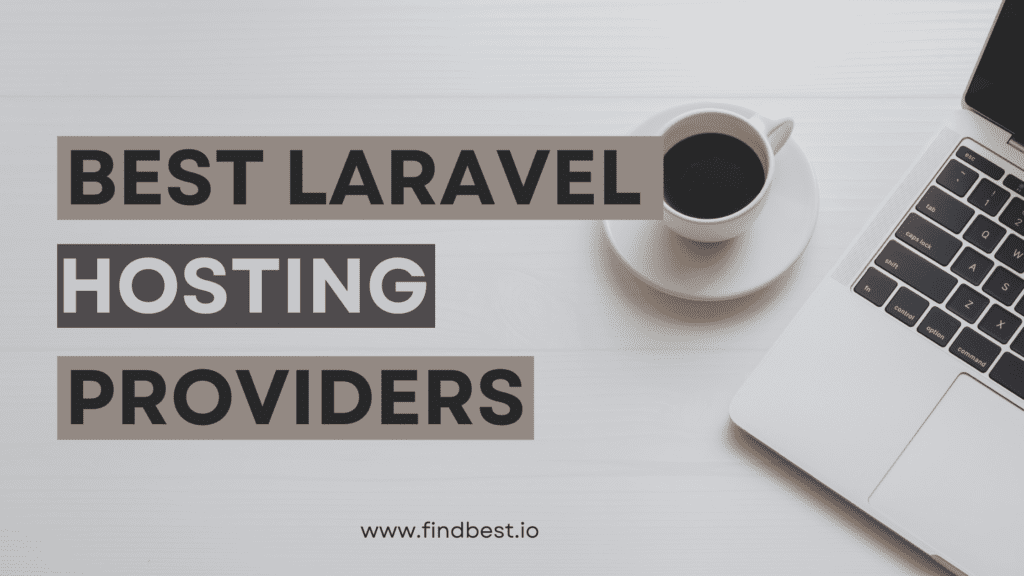 best laravel hosting providers