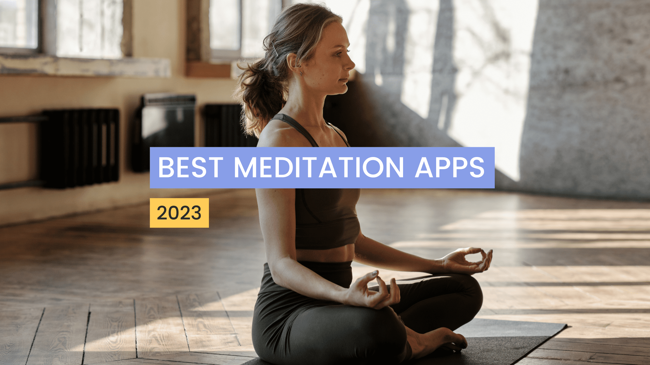 best meditation apps 2023